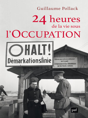 cover image of 24 heures de la vie sous l'Occupation